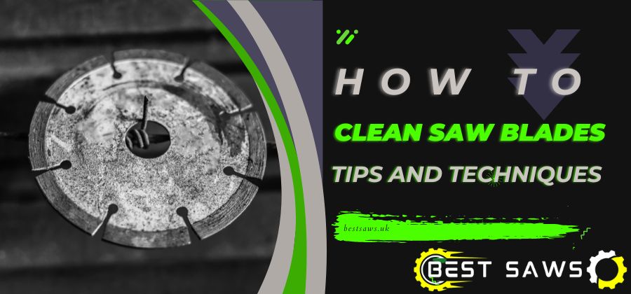 cleaning saw blades